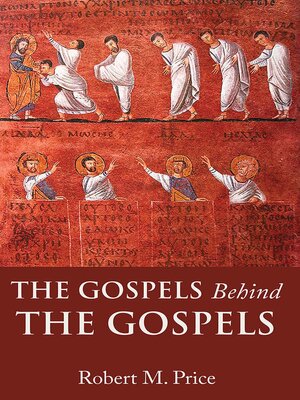 cover image of The Gospels Behind the Gospels